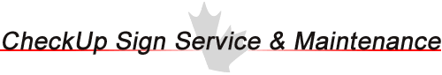 Check Up Sign Service & Maintenance